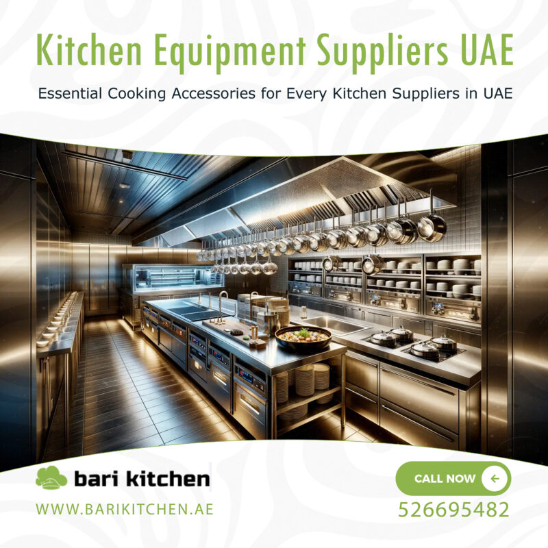 Kitchen Equipment Suppliers UAE
